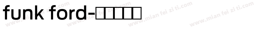 funk ford字体转换